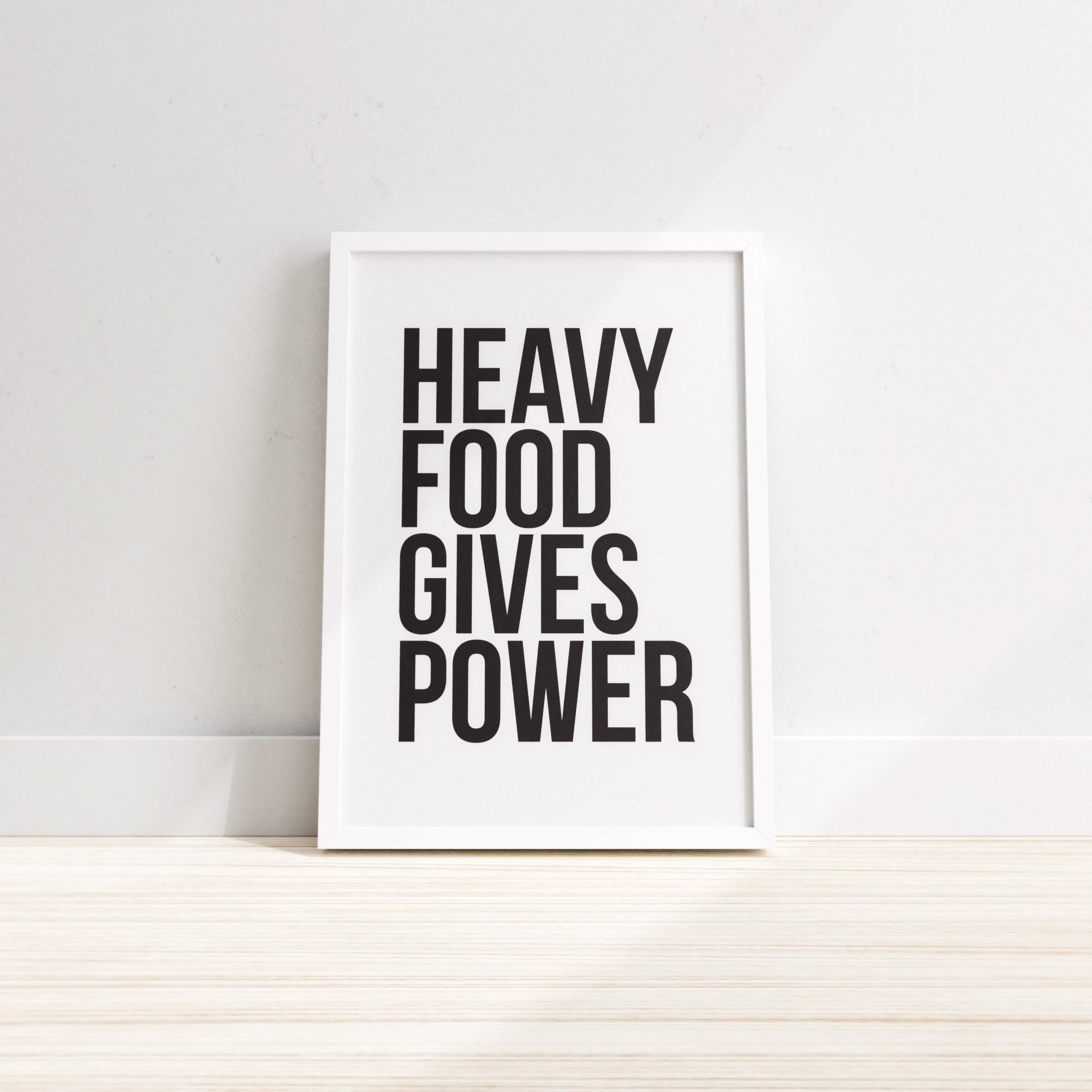 Schweres Essen gibt Ihnen Kraft – Wanddruck, Küchenwanddekoration-2